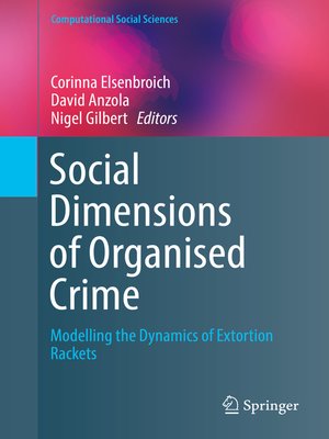 cover image of Social Dimensions of Organised Crime